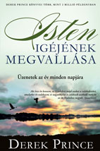 Derek Prince: Isten Igéjének megvallása