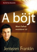 A böjt - Jentezen Franklin 